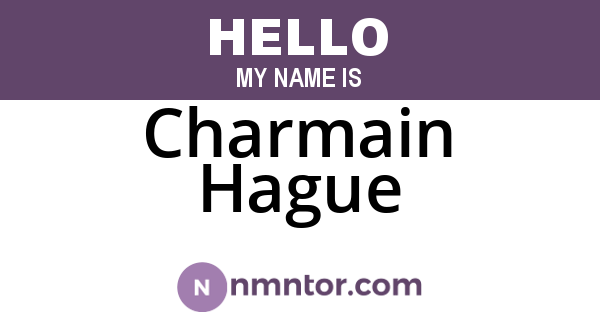 Charmain Hague