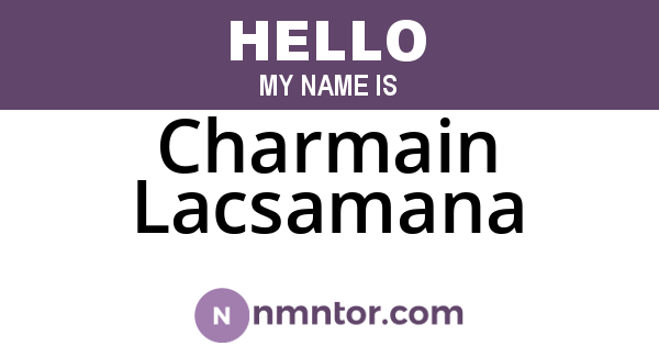 Charmain Lacsamana