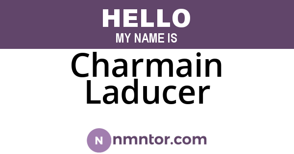 Charmain Laducer