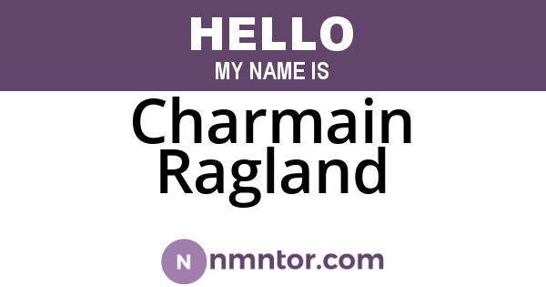 Charmain Ragland