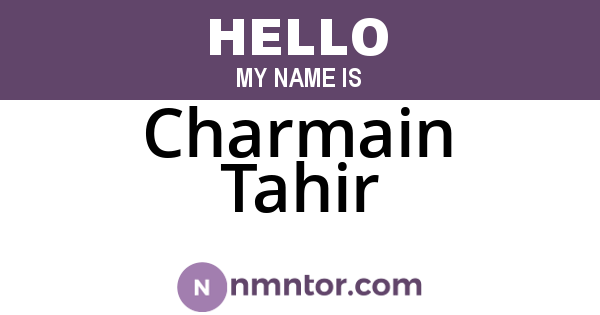 Charmain Tahir