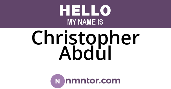 Christopher Abdul