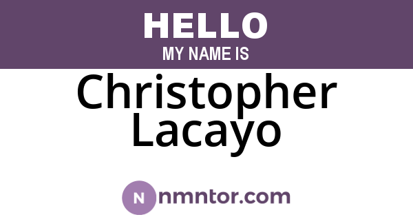 Christopher Lacayo