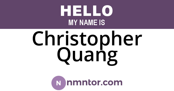 Christopher Quang