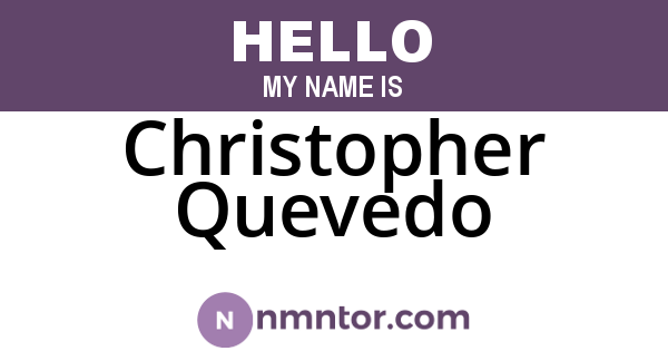 Christopher Quevedo
