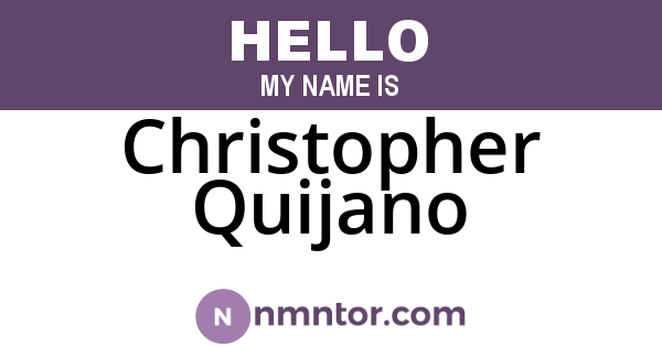 Christopher Quijano