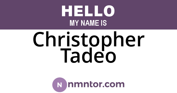 Christopher Tadeo