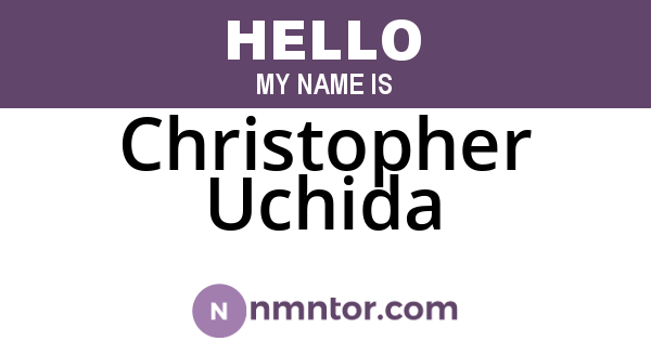 Christopher Uchida