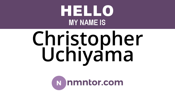 Christopher Uchiyama