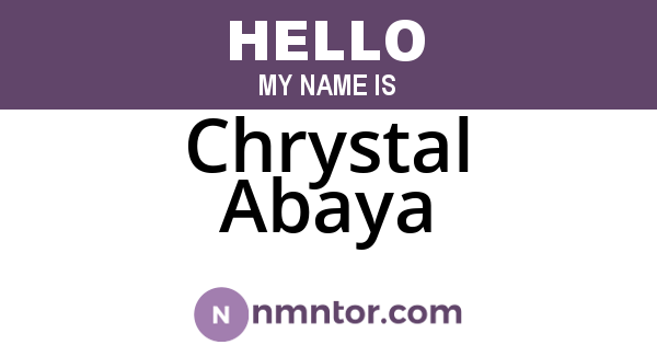 Chrystal Abaya
