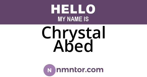 Chrystal Abed
