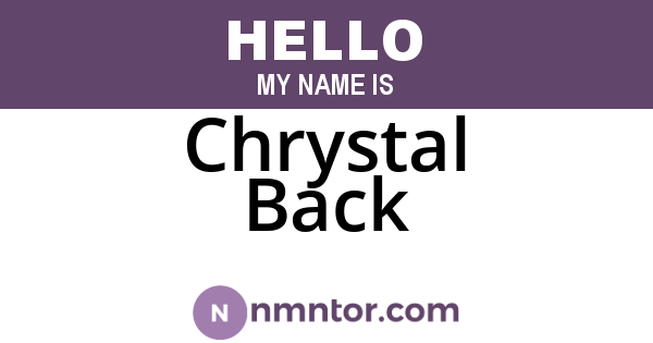 Chrystal Back