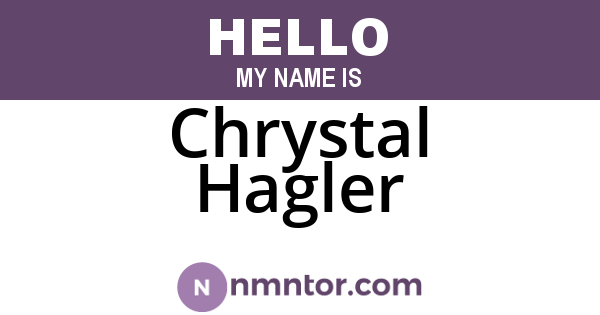 Chrystal Hagler