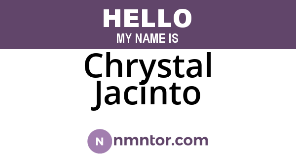 Chrystal Jacinto