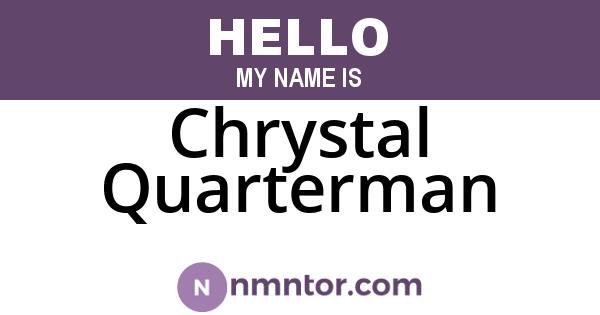 Chrystal Quarterman
