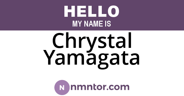Chrystal Yamagata