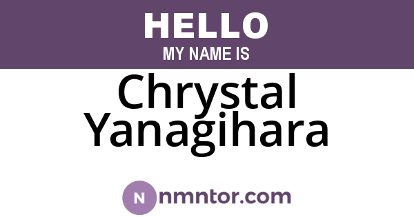 Chrystal Yanagihara