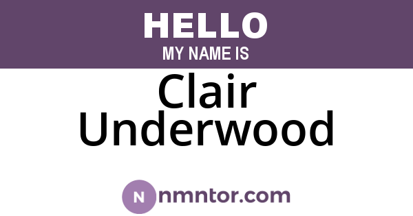 Clair Underwood
