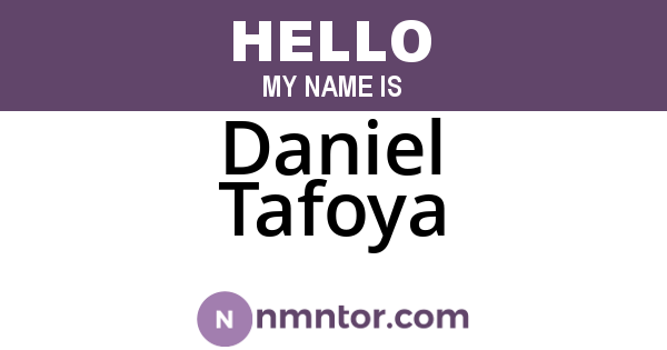 Daniel Tafoya