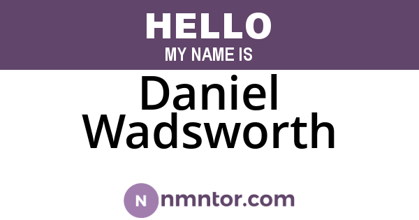 Daniel Wadsworth