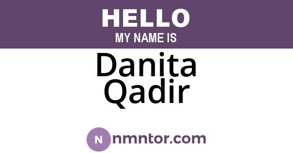 Danita Qadir