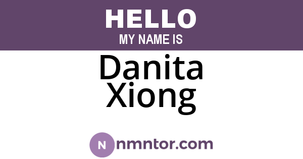 Danita Xiong