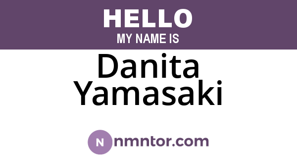 Danita Yamasaki