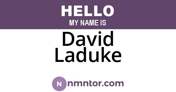 David Laduke