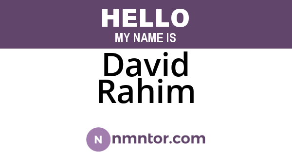 David Rahim