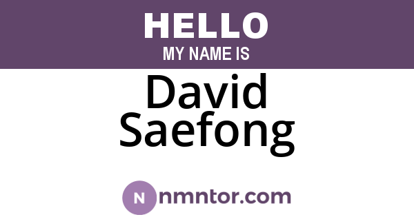 David Saefong