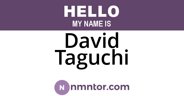 David Taguchi