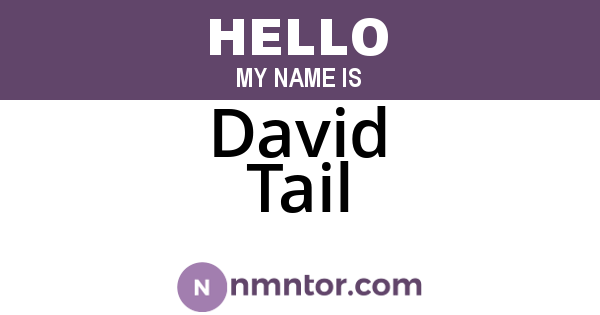 David Tail