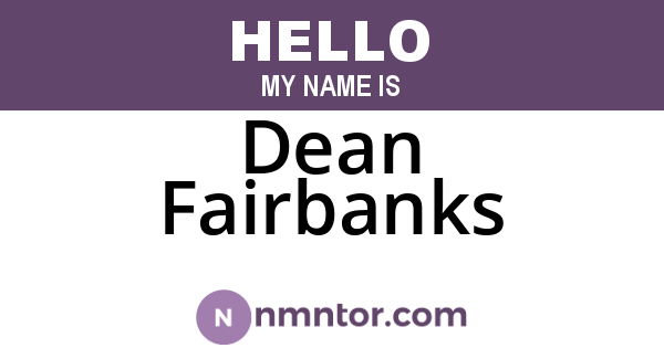 Dean Fairbanks