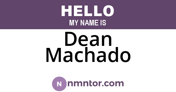 Dean Machado