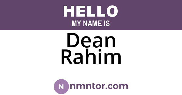 Dean Rahim