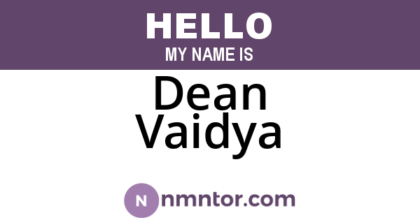 Dean Vaidya