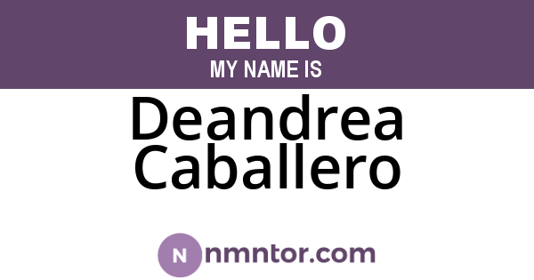 Deandrea Caballero