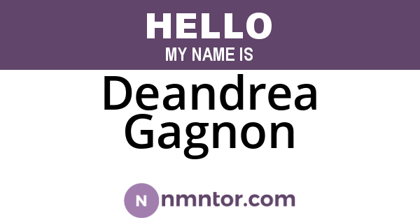 Deandrea Gagnon