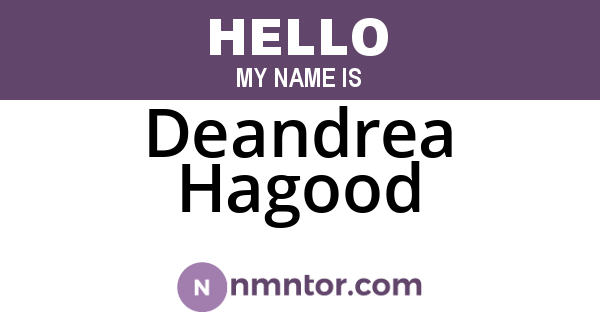 Deandrea Hagood