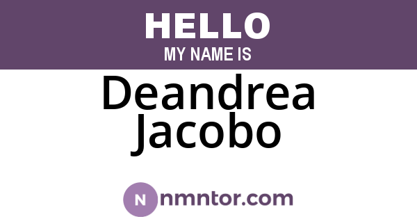 Deandrea Jacobo