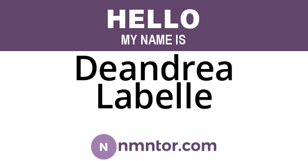 Deandrea Labelle