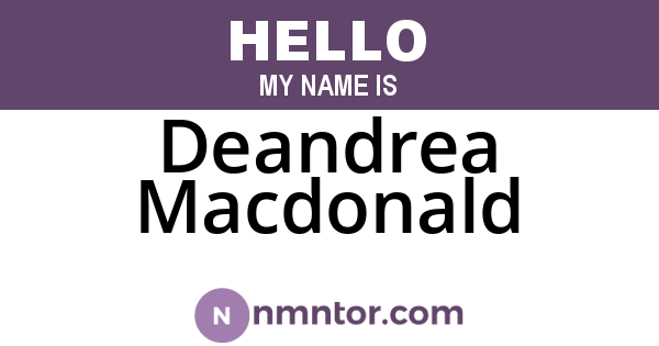 Deandrea Macdonald
