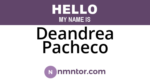 Deandrea Pacheco