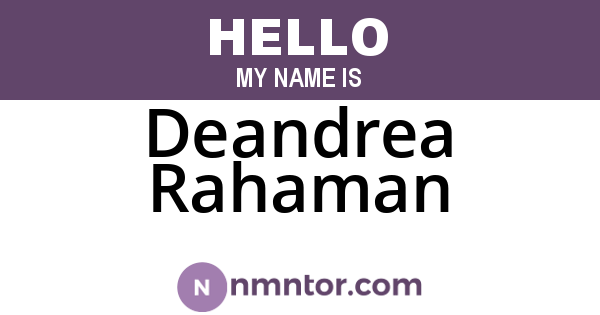 Deandrea Rahaman