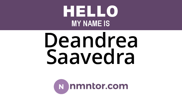 Deandrea Saavedra