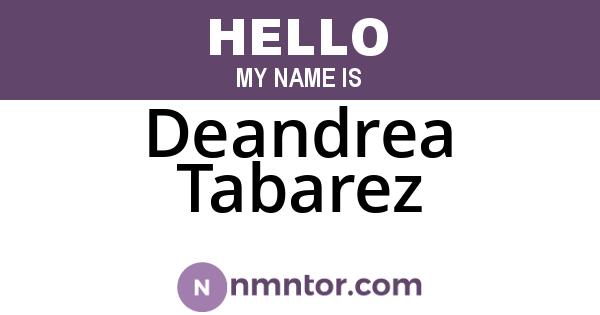 Deandrea Tabarez