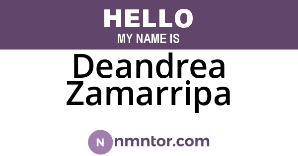 Deandrea Zamarripa