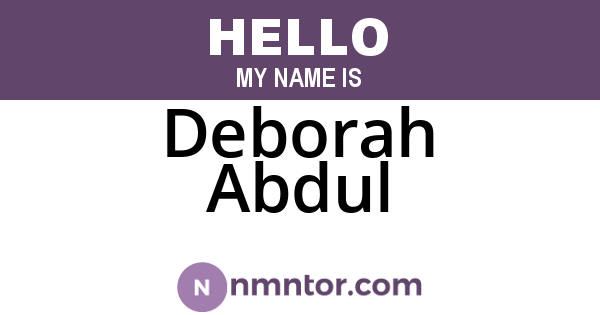 Deborah Abdul