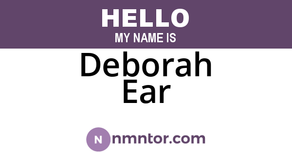 Deborah Ear