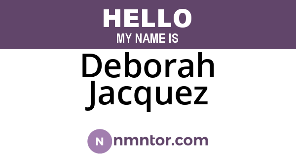 Deborah Jacquez